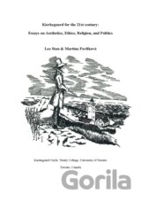 Kierkegaard for the 21st century