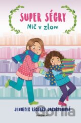 Super ségry: Nič v zlom