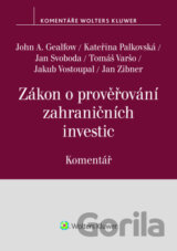 Zákon o prověřování zahraničních investic (Komentář)