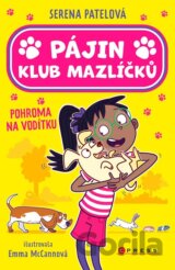 Pájin Klub mazlíčků: Pohroma na vodítku