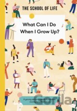 What Can I Do When I Grow Up?