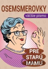 Osemsmerovky pre starú mamu