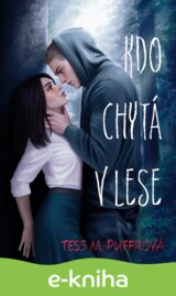Kdo chytá v lese