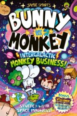 Bunny vs Monkey: Intergalactic Monkey Business! (a Phoenix Comic Book): Winner of the British Book Award for Best Graphic Novel