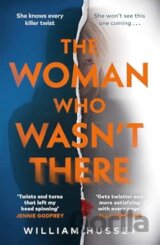Woman Who Wasnt There