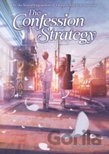 The Confession Strategy (Light Novel)
