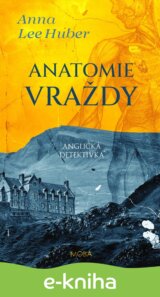 Anatomie vraždy - Anglická detektivka