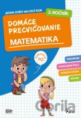 Domáce precvičovanie matematika 3. ročník PZ