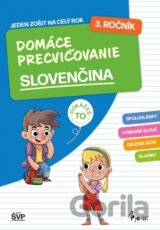 Domáce precvičovanie slovenčina 3. ročník PZ