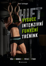 HIFT – Vysoce intenzivní funkční trénink
