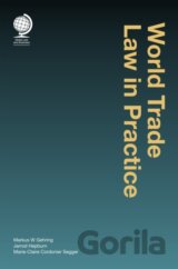 World Trade Law in Practice