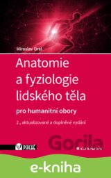 Anatomie a fyziologie lidského těla