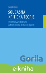 Současná kritická teorie