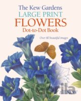 The Kew Gardens Large Print Flowers Dot-to-Dot Book