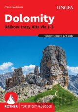 Dolomity, Dálkové trasy Alta Via 1–3 - Rother