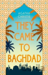 They Came to Baghdad