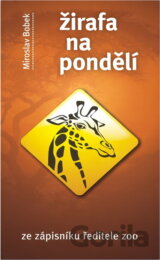 Žirafa na pondělí