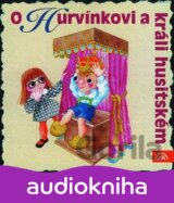 S+H: O HURVINKOVI A KRALI HUSITSKEM