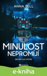 Minulost nepromíjí