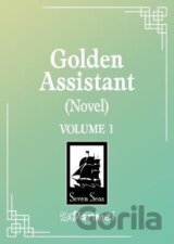 Golden Assistant: Jinpai Zhuli (Novel) Vol. 1