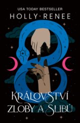 Království zloby a slibů