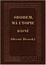 Sbohem, má utopie
