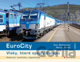 EuroCity - Vlaky, které spojily Evropu