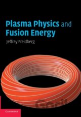 Plasma Physics and Fusion Energy