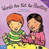 Words Are Not for Hurting