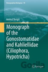 Monograph of the Gonostomatidae and Kahliellidae (Ciliophora, Hypotricha)