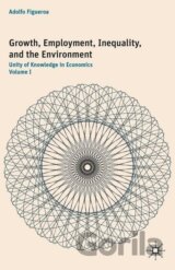 Growth, Employment, Inequality, and the Environment
