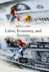 Labor, Economy, and Society