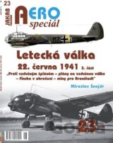 AEROspeciál č.23 - Letecká válka 22.června 1941, část 3.