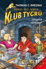 Klub Tygrů - Utajená laboratoř