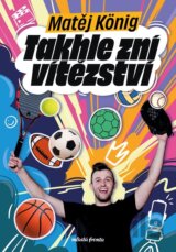 Takhle zní vítězství