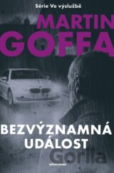 Ve výslužbě - Bezvýznamná událost