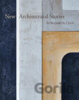New Architectural Stories by Bernard De Clerck