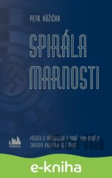 Spirála marnosti