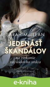 Jedenásť škandálov na získanie vojvodovho srdca
