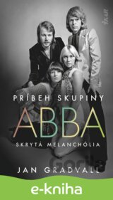 Príbeh skupiny ABBA: Skrytá melanchólia