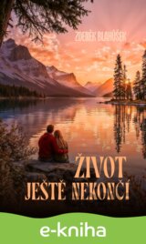 Život ještě nekončí