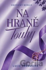 Na hraně touhy