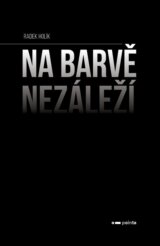 Na barvě nezáleží
