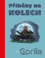 Příběhy na kolech