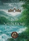 Deti Vilderienu – Reathvis