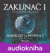 Zaklínač I Posledné želanie (CD)