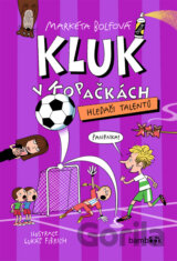 Kluk v kopačkách - Hledači talentů