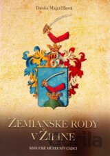 Zemianske rody v Žiline