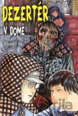 Dezertér v domě
