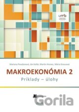 Makroekonómia 2 (Príklady - úlohy)